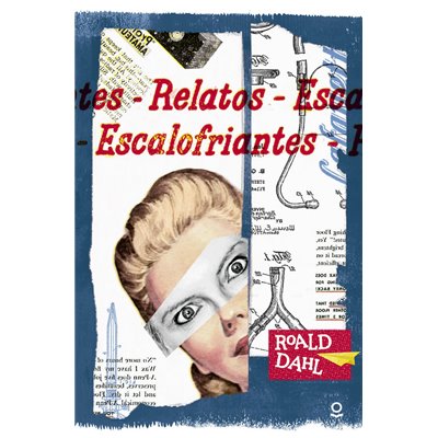 RELATOS ESCALOFRIANTES DE ROALD DAHL