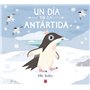 UN DIA EN LA ANTARTIDA