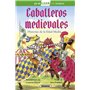 CABALLEROS MEDIEVALES