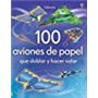 100 AVIONES DE PAPEL