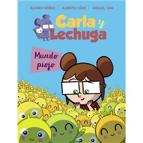 CARLA Y LECHUGA 3 MUNDO PIOJO