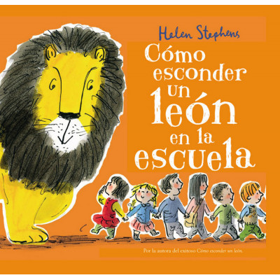 COMO ESCONDER UN LEON EN LA ESCUELA