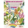 ÀDONDE ESTA MI UNICORNIO? (VVKIDS) (VVKIDS MIRA, BUSCA, ENCUENTRA)