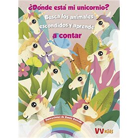 ÀDONDE ESTA MI UNICORNIO? (VVKIDS) (VVKIDS MIRA, BUSCA, ENCUENTRA)