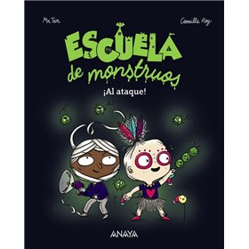 ESCUELA DE MONSTRUOS AL ATAQUE