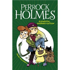 PERROCK HOLMES 3 ELEMENTAL QUERIDO GATSON