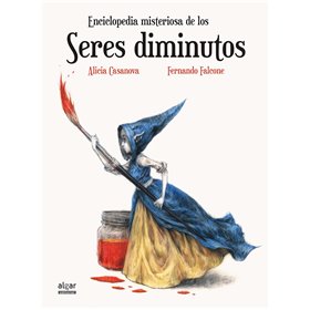 Enciclopedia Misteriosa de los Seres Diminutos.
