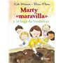 MARTY MARAVILLA 2 Y LA FUGA DE LOMBRICES