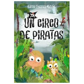 UN CIRCO DE LEONES. VÍCTOR FUERTES MELÓN.
