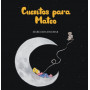 CUENTOS PARA MATEO