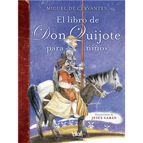 LIBRO DE DON QUIJOTE PARA NIÑOS,EL